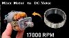 17000 Rpm Make High Speed Dc Motor From 220v Ac Mixer Motor Diy