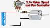 How To Make 3 7v Dc Motor And Fan Speed Controller Circuit