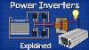Power Inverters Explained How Do They Work Working Principle Igbt