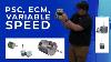 Psc Ecm Variable Speed Motor Types Troubleshooting U0026 Longevity Tips For Hvac